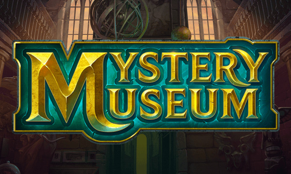 Erkunden Sie den Mystery Museum-Slot